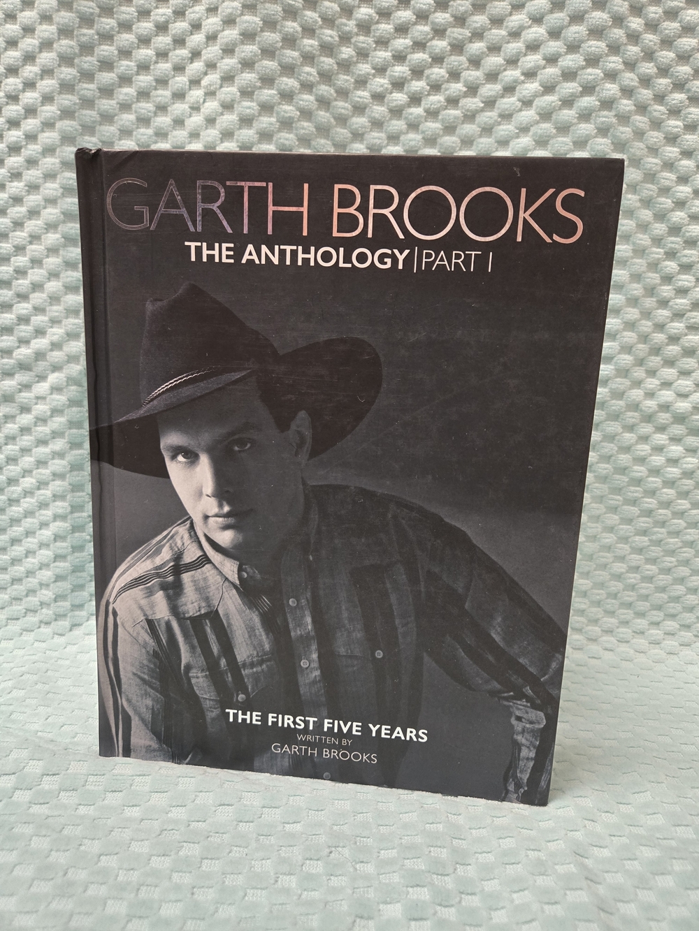 Garth Brooks The Anthology Part I Book